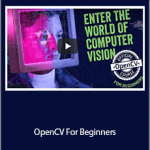 Satya Mallick, PhD. - OpenCV For Beginners