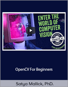 Satya Mallick, PhD. - OpenCV For Beginners