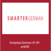 Smarter German - Everyday German A1-B1 and B2