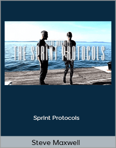 Steve Maxwell - Sprint Protocols