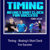 Teddy Atlas - Timing - Boxing’s Shot Clock For Success
