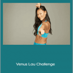 Venus Lau - Venus Lau Challenge