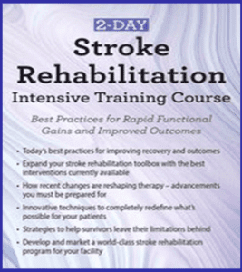 Benjamin White - 2-Day - Stroke Rehabilitation Intensive Training