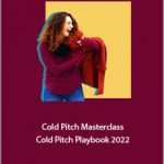 Bree Weber - Cold Pitch Masterclass + Cold Pitch Playbook 2022