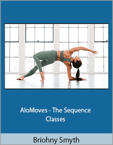 Briohny Smyth - AloMoves - The Sequence - Classes
