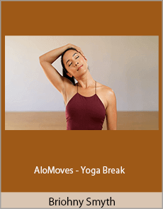 Briohny Smyth - AloMoves - Yoga Break