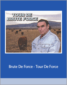 Brute De Force - Tour De Force