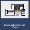 Daniel Harkavy - Becoming a Coaching Leader eCourse