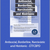 Daniel J. Fox - Antisocial, Borderline, Narcissistic and Histrionic - ETFCBPD