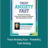 David Burns - Treat Anxiety Fast - Powerful, Fast-Acting