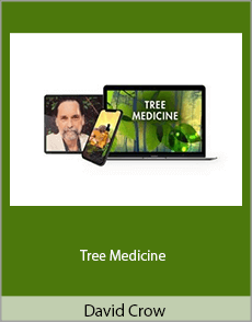 David Crow - Tree Medicine