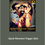 Derek Rake - Quick Attraction Trigger 2022