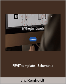 Eric Reinholdt, RA, NCARB - REVIT template - Schematic