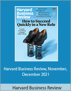 Harvard Business Review - Harvard Business Review, November, December 2021