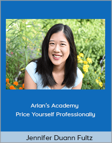 Jennifer Duann Fultz - Arlan’s Academy - Price Yourself Professionally