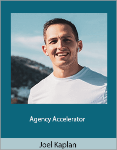 Joel Kaplan - Agency Accelerator