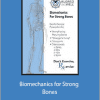 Katy Bowman - Biomechanics for Strong Bones