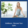 Kayla Nielsen - AloMoves - Discover Your Splits