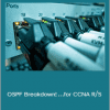 Laz Diaz - OSPF Breakdown! …for CCNA R/S