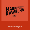 Mark Dawson - Self Publishing 101