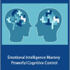 Mayez El Merhbi - Emotional Intelligence Mastery - Powerful Cognitive Control