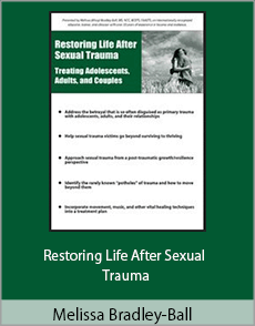 Melissa Bradley-Ball - Restoring Life After Sexual Trauma