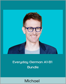 Michael - Everyday German A1-B1 Bundle