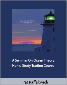 Pat Raffalovich - A Seminar On Ocean Theory Home Study Trading Course