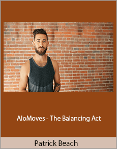 Patrick Beach - AloMoves - The Balancing Act