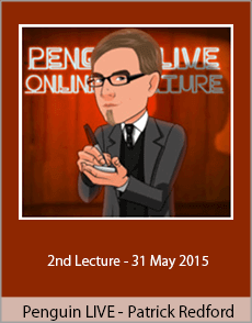 Penguin LIVE - Patrick Redford - 2nd Lecture - 31 May 2015