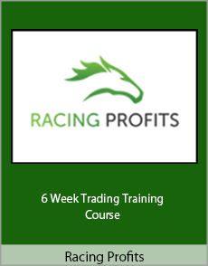 Racing Profits - 6 Week Trading Training Course