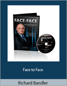 Richard Bandler - Face to Face