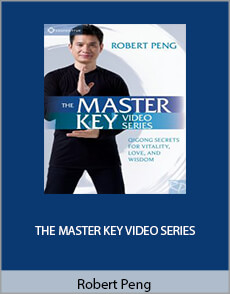 Robert Peng - THE MASTER KEY VIDEO SERIES