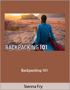 Sienna Fry - Backpacking 101