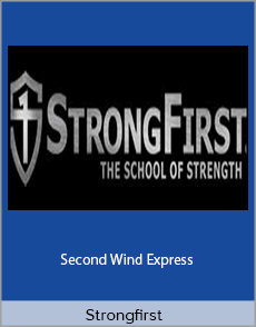 Strongfirst - Second Wind Express
