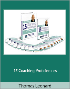 Thomas Leonard - 15 Coaching Proficiencies