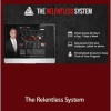 Tim Grover - The Relentless System