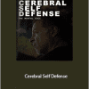 Tony Blauer - Cerebral Self Defense
