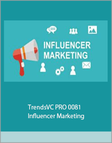 TrendsVC PRO 0081 - Influencer Marketing