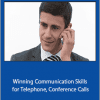 Winning Communication Skills for Telephone, Conference Calls