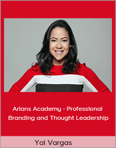 Yai Vargas - Arlans Academy - Professional Branding and Thought Leadership