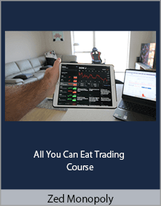 Zed Monopoly - All You Can Eat Trading Course
