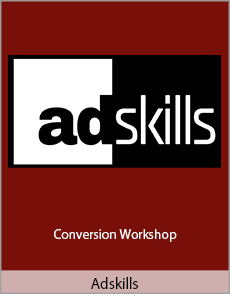 Adskills - Conversion Workshop