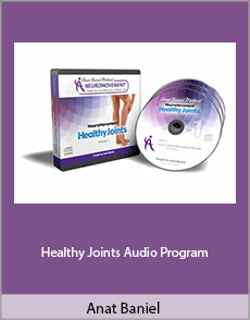 Anat Baniel - Healthy Joints Audio Program
