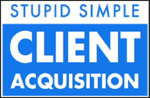 Andrew Kroeze and Quentin G Panchura - Stupid Simple Client Acquisition