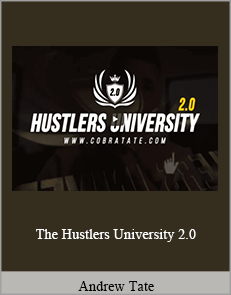 Andrew Tate - The Hustlers University 2.0