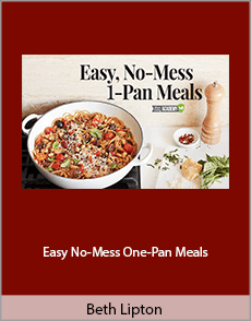 Beth Lipton - Easy No-Mess One-Pan Meals