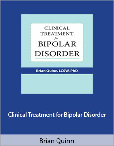 Brian Quinn - Clinical Treatment for Bipolar Disorder