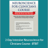 Carol Kershaw and Bill Wade - 2-Day Intensive Neuroscience for Clinicians Course - BTBIT