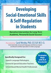 Carol Westby - Developing Social-Emotional Skills Self-Regulation in Students - NIFLAPSS
